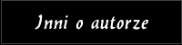 Inni o autorze